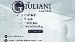 The Giuliani Law Firm - Probate Attorney Las Vegas