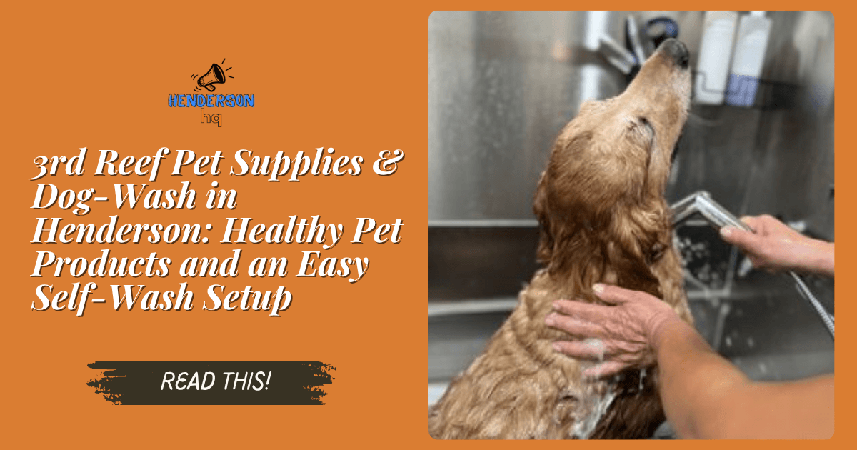3rd Reef Pet Supplies & Dog-Wash in Henderson: Healthy Pet Products and an Easy Self-Wash Setup