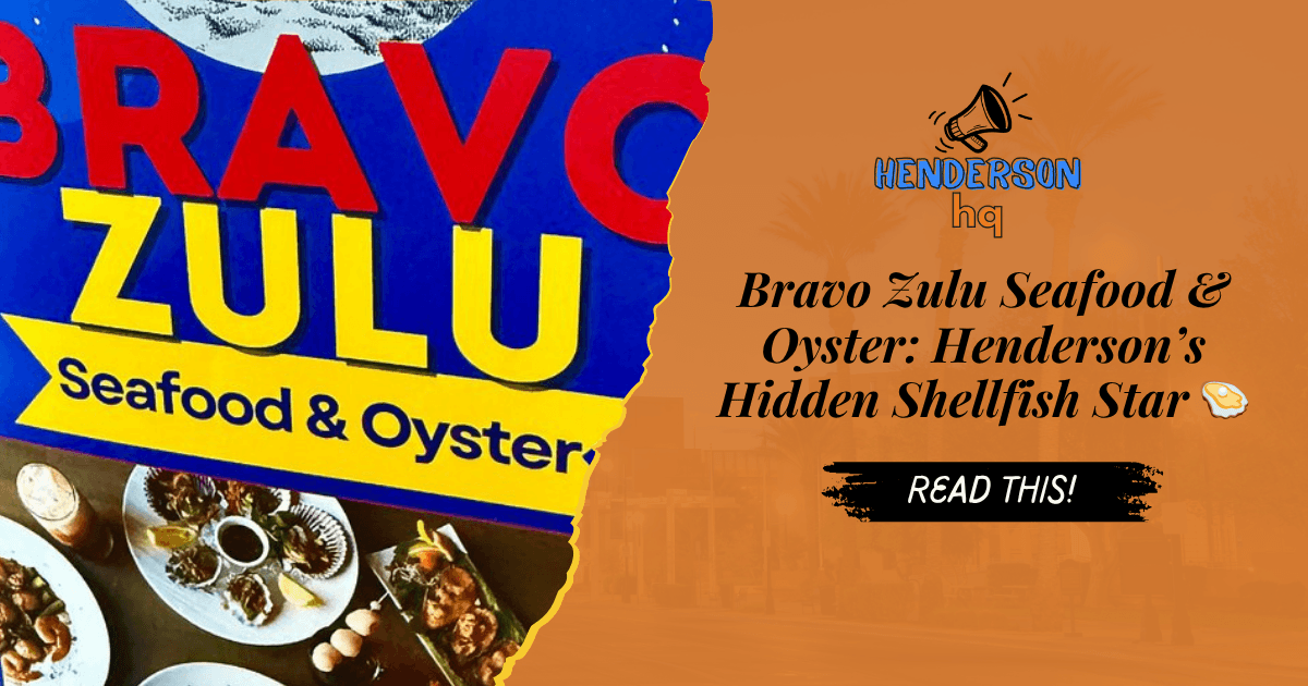 Bravo Zulu Seafood & Oyster: Henderson’s Hidden Shellfish Star 🦪