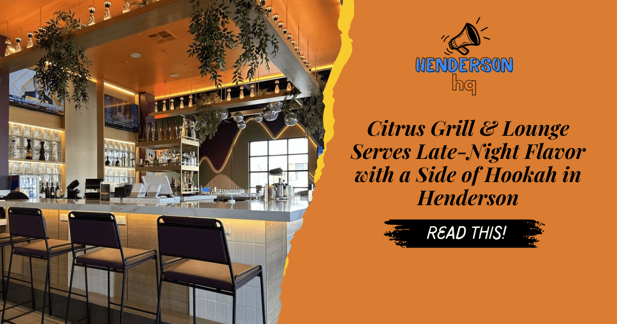 Citrus Grill & Lounge Serves Late-Night Flavor with a Side of Hookah in Henderson