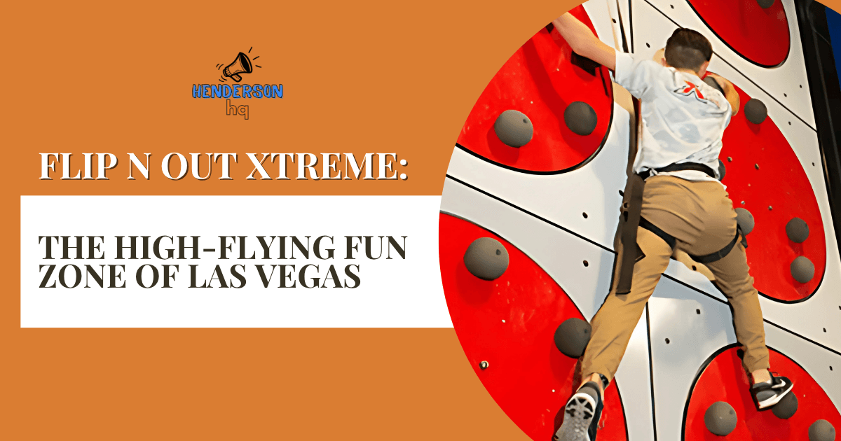 Flip N Out Xtreme: The High-Flying Fun Zone of Las Vegas