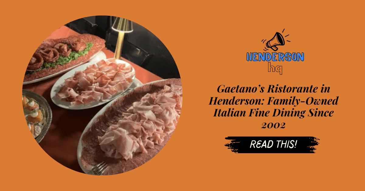 Gaetano’s Ristorante in Henderson: Family-Owned Italian Fine Dining Since 2002