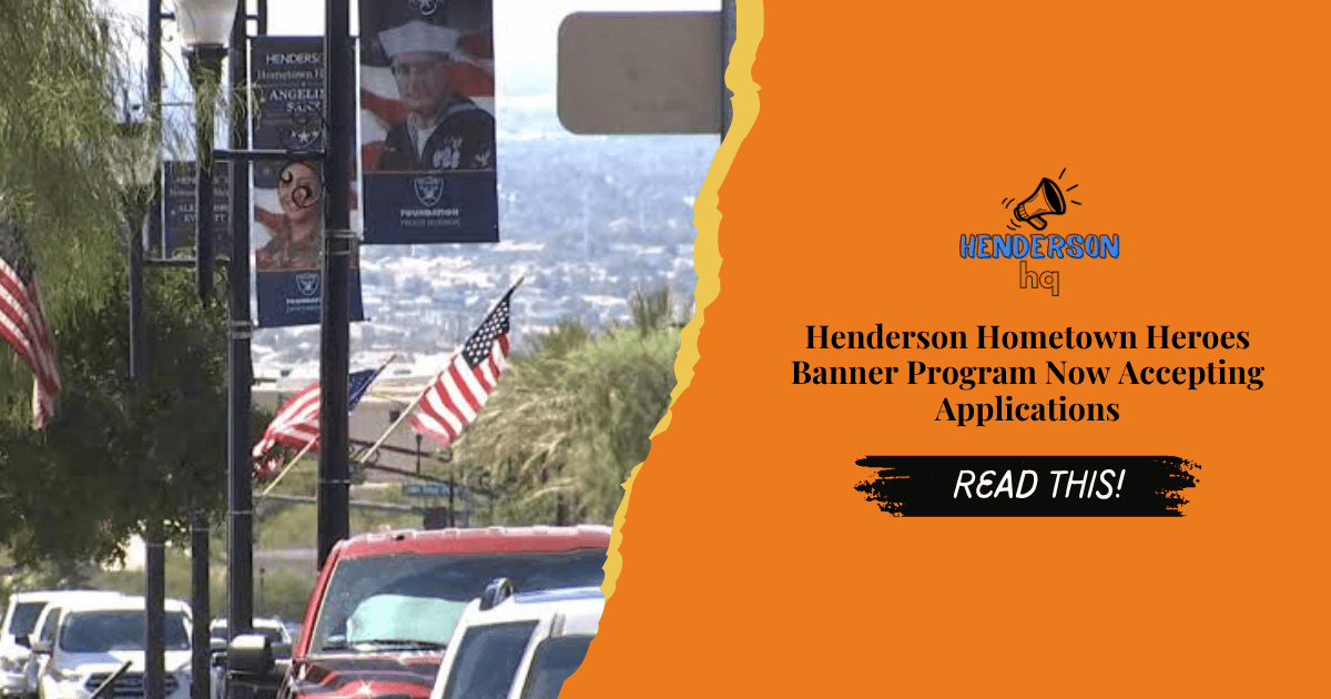 Henderson Hometown Heroes Banner Program Now Accepting Applications