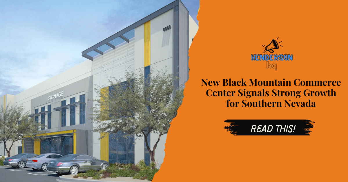 Henderson’s Industrial Boom Continues