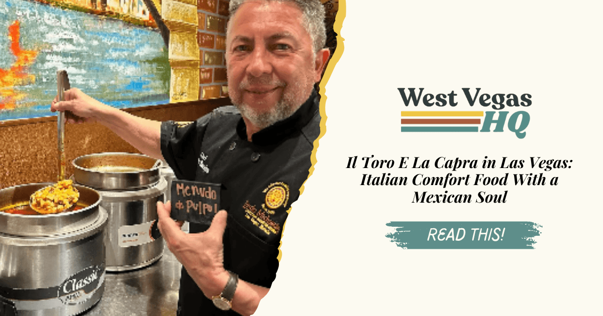 Il Toro E La Capra in Las Vegas: Italian Comfort Food With a Mexican Soul
