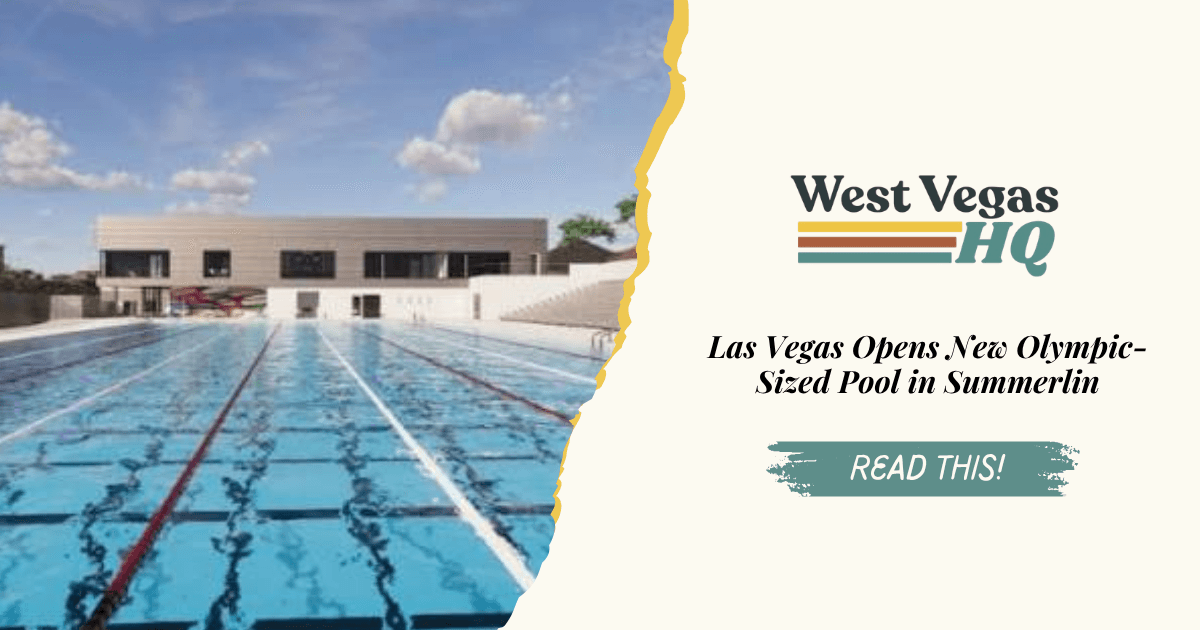 Las Vegas Opens New Olympic-Sized Pool in Summerlin