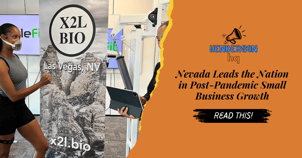 Nevada Leads the Nation in Post-Pandemic Small Business Growth