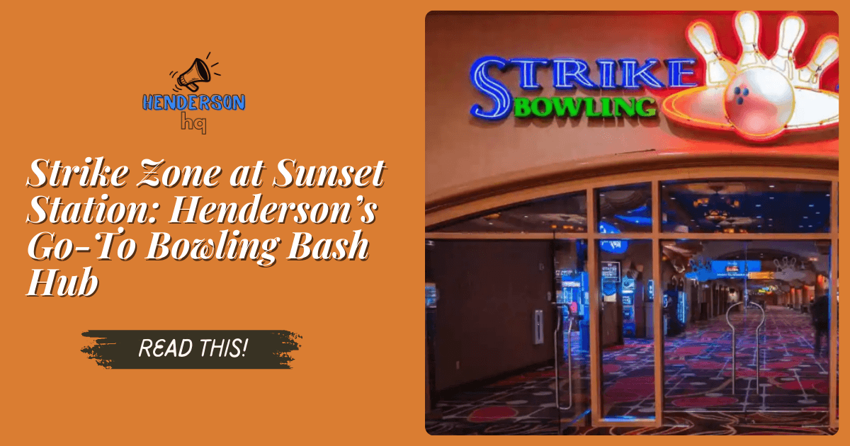 Strike Zone at Sunset Station: Henderson’s Go-To Bowling Bash Hub