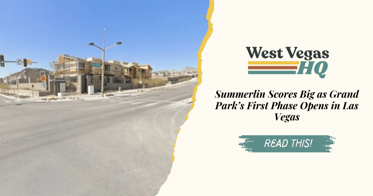 Summerlin Scores Big as Grand Park’s First Phase Opens in Las Vegas